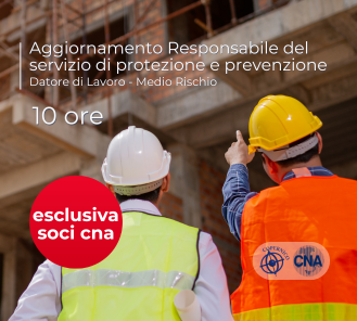 Aggiornamento Responsabile del servizio di protezione e prevenzione – Datore di Lavoro – Medio Rischio