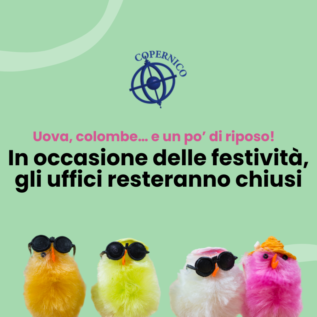 Chiusure festive: il calendario degli uffici Copernico per aprile e maggio 2025