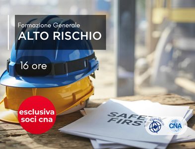 Formazione GENERALE – Formazione specifica – ALTO RISCHIO
