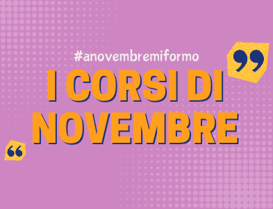 I corsi di novembre a Pisa, Lucca e Pontedera